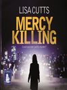 Cover image for Mercy Killing